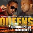 Queens To Queensbridge Connection Pt.2 Hosted By DJ Focuz & Stretch Money  Queens To Queensbridge Connection Pt.2 Hosted By DJ Focuz & Stretch Money