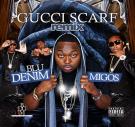 Gucci Scarf Remix Ft Migos