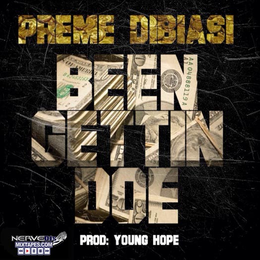 Been Gettin Doe (Dirty)