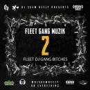 Fleet Gang Muzik 2