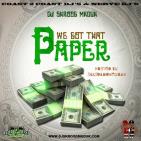 DJ Skroog Mkduk - We Got That Paper DJ Skroog Mkduk - We Got That Paper