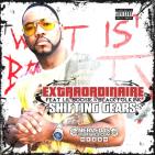 Extraordinaire Ft. Lil Boosie & BFI - Shifting Gears (Service Pack)