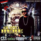 I'm Still Here I'm Still Here