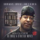 DJ Premier I Am The Premier Hosted By DJ Focuz & Stretch Money