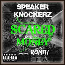 Scared Money