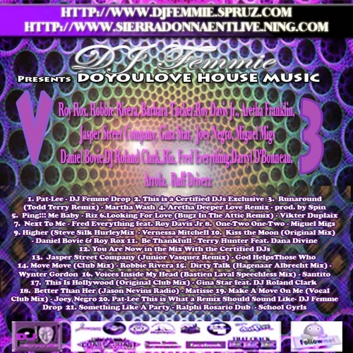 DJ Femmie Mixtapes Presents DO YOU LOVE HOUSE VOL. 3