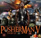 Pusherman V - The Set-Up Pusherman V - The Set-Up