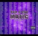 Matic (Dirty) Prod. by Zaytoven Matic (Dirty) Prod. by Zaytoven