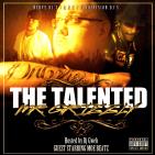 The Talented Mr.Grizzly Guest Starring Moe Beatz The Talented Mr.Grizzly Guest Starring Moe Beatz