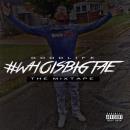 #WhoIsBigTae