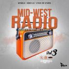 Mid-West Radio Vol.3 (Explicit) - Dj Louie V, Dj Nasty Mike, Nerve Djs Mid-West Radio Vol.3 (Explicit) - Dj Louie V, Dj Nasty Mike, Nerve Djs