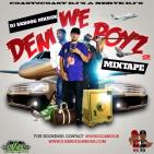 DJ Skroog Mkduk - We Dem Boyz 2