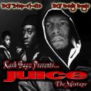 @Kashbagztv Presents "JUICE" THE MIXTAPE Hosted By @DjStopngo And @DjBodyBagz