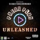 DJ EXQUIZIT - PRESS PLAY UNLEASHED