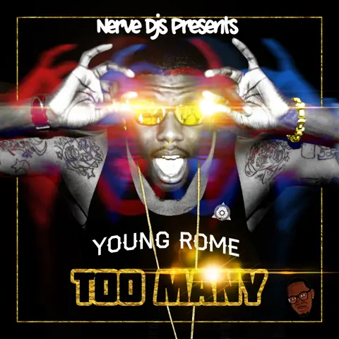 Too Many  @513YoungRome