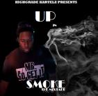 HIGHGRADE KARTELZ PRESENTZ: UP IN SMOKE HIGHGRADE KARTELZ PRESENTZ: UP IN SMOKE