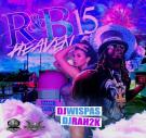 R&B Heaven Vol. 15 Hosted by Dj Wispas & Dj Rah2k R&B Heaven Vol. 15 Hosted by Dj Wispas & Dj Rah2k