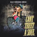 I.G CANT TRUST A SOUL HOSTED BY DJGWEB