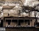 THE LAST STAND (FREESTYLE TAPE) THE LAST STAND (FREESTYLE TAPE)