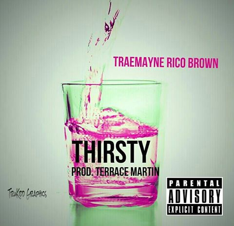 Thirsty (Prod. Terrace Martin)