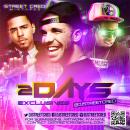 2Dayz Exclusives Vol. 1