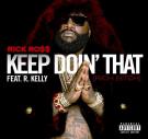 RICK ROSS FEAT R KELLY 