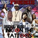 DJ Femmie Presents INK ON THE TATTOOS VOL. 2 BLENDER TALES