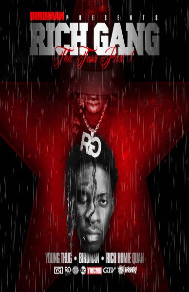 Rich Gang The Tour Part 1 by YMCMB - Young Thug, Rich Homie