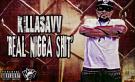 Real Nigga Shit