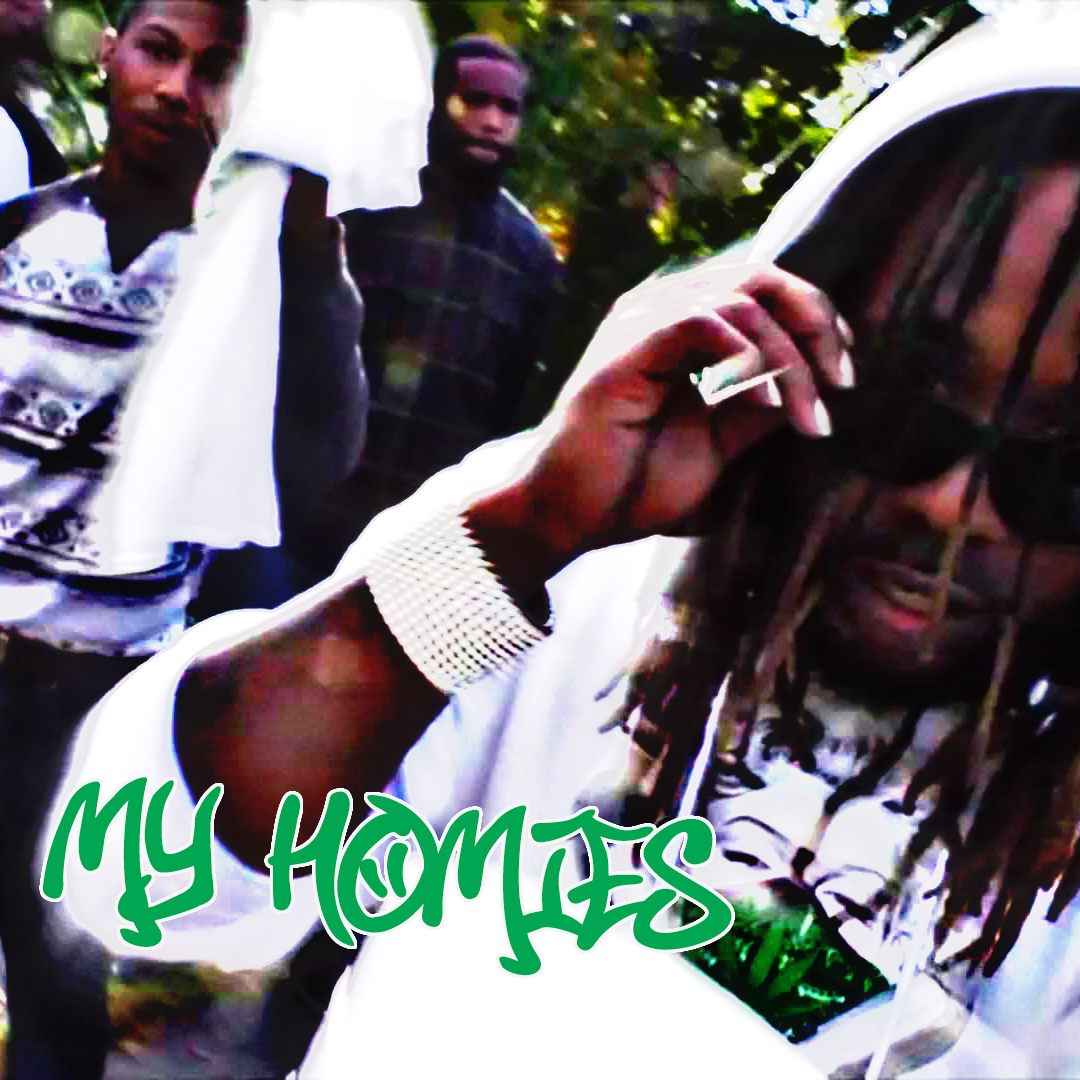 My Homies