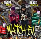 Watch Em Hosted By Dj Krave Watch Em Hosted By Dj Krave