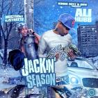 Jackin Season hosted by DJ Streetz Jackin Season hosted by DJ Streetz