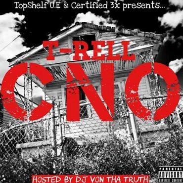 C.N.O (Hosted by @DJVonThaTruth)