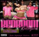 Bedroom Gangsta - Do Not Disturb Bedroom Gangsta - Do Not Disturb