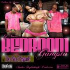 Bedroom Gangsta - Do Not Disturb Bedroom Gangsta - Do Not Disturb