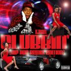 Clubbin' - Hip Hop Remix Edition