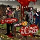 SCURRY LIFE DVD PRESENTS DJ TONY HARDER SCARY SCURRY HALLOWEEN