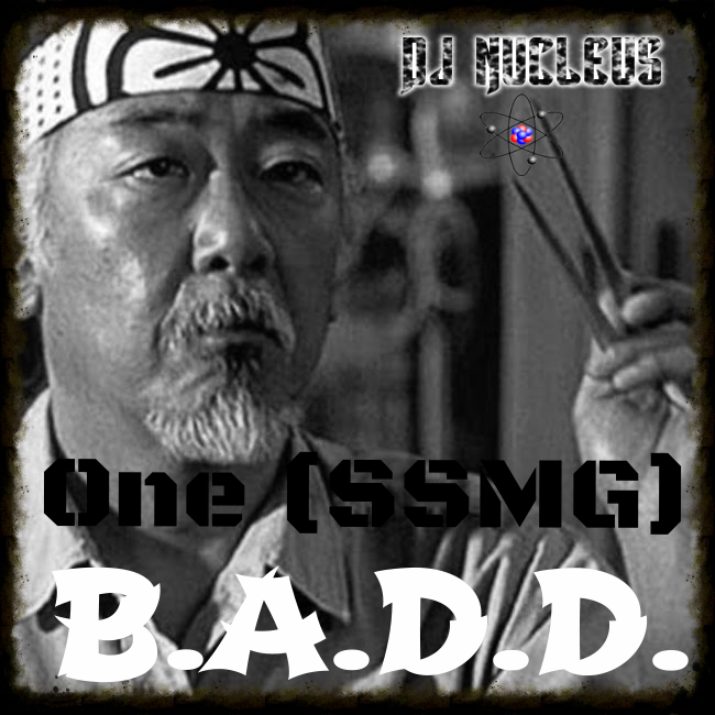One (SSMG) - B.A.D.D.