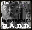 One (SSMG) - B.A.D.D.