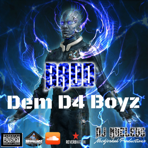 Dem D4 Boyz - B.A.D.D.