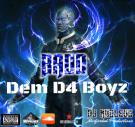 Dem D4 Boyz - B.A.D.D.