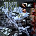 STREET DREAMS
