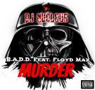 Murder Scene - B.A.D.D. Feat Floyd Max
