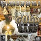 DJ FEMMIE PRESENTS THE LORDS OF HIP HOP VOL. 19 FEAT. RICK ROSS GOLD BARS DJ FEMMIE PRESENTS THE LORDS OF HIP HOP VOL. 19 FEAT. RICK ROSS GOLD BARS