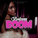 Bedroom Boom : The Soundtrack