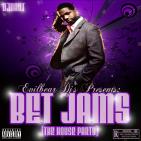 BET Jams - The House Party BET Jams - The House Party