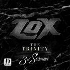 The Lox The Trinity 3rd Sermon EP DJ Focuz & Stretch Money The Lox The Trinity 3rd Sermon EP DJ Focuz & Stretch Money