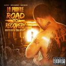 ROAD TO RECOVERY (STREET ALBUM)