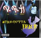 Str8 Outta Jerz Str8 Outta Jerz