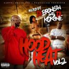 Hood Heat Vol.2 Hosted By Dj Ko Kane & Dj Bronson 